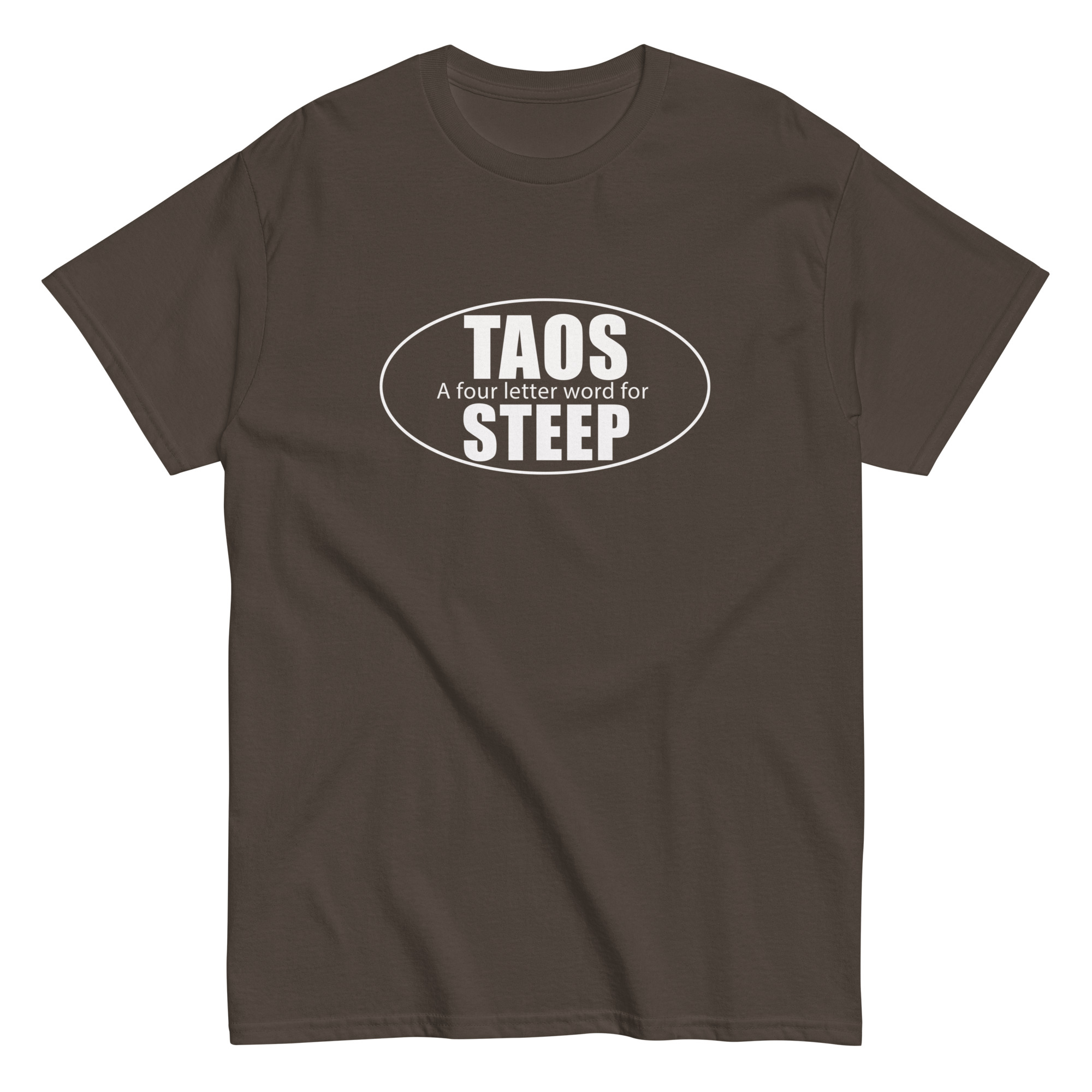 Taos 4 Letter Word for Steep Unisex classic tee - Image 4