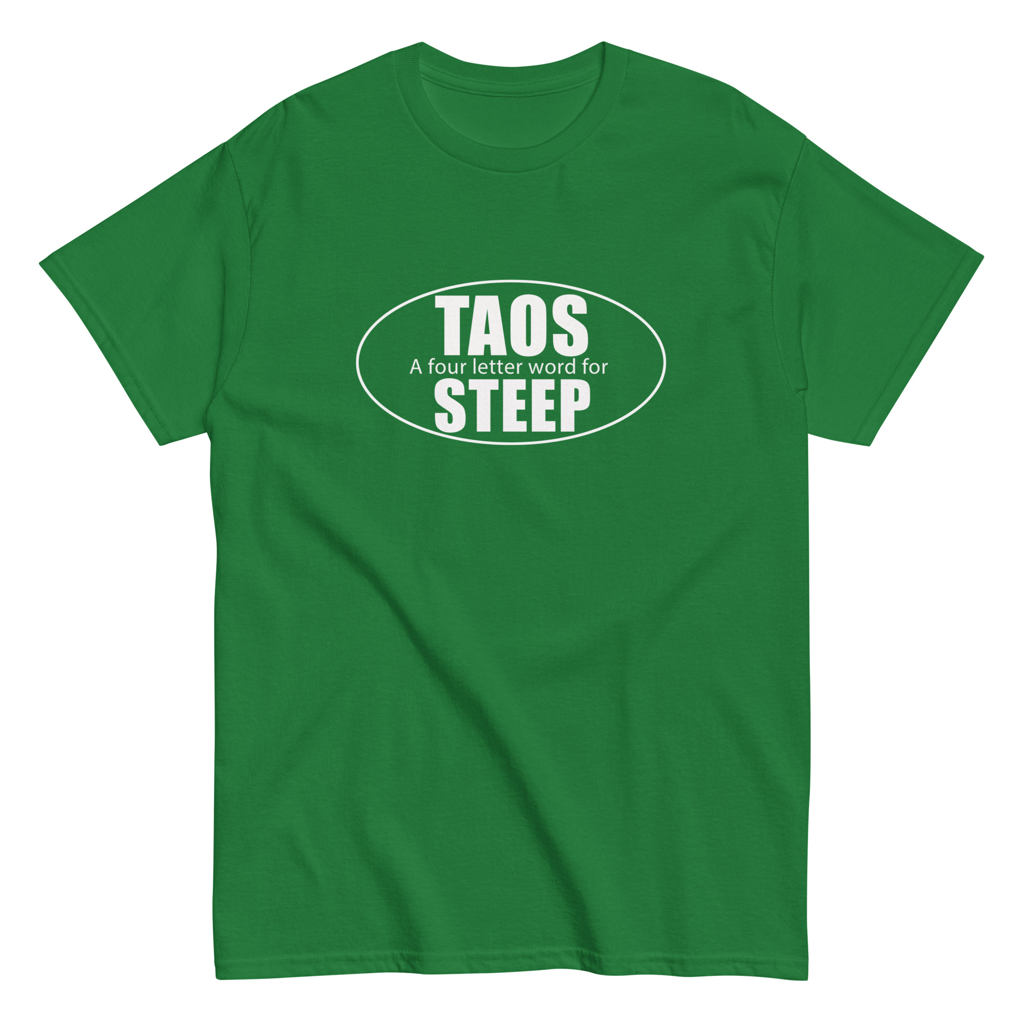 Taos 4 Letter Word for Steep Unisex classic tee - Image 6