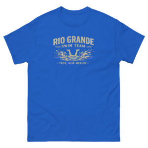 Rio Grande Swim Team Rafting Taos, New Mexico-AVAILABLE IN MULTIPLE COLORS —TAP to CHOOSE COLOR